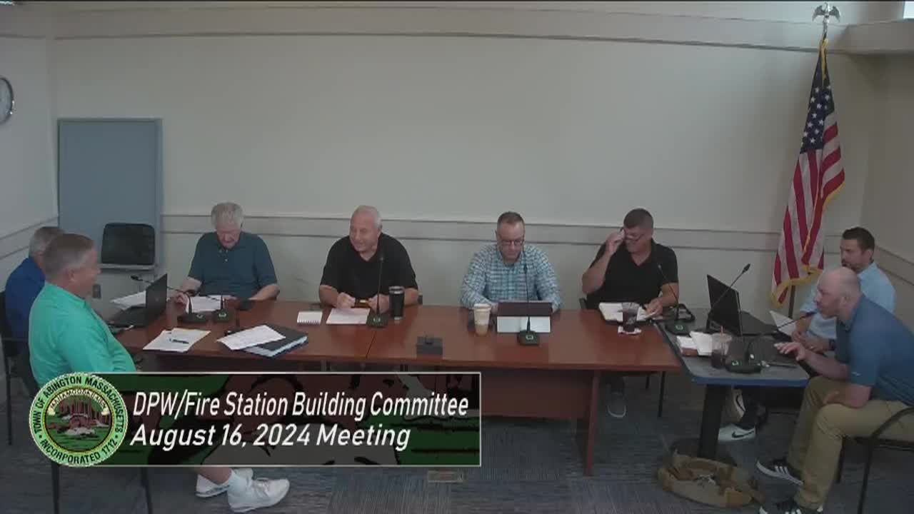 DPW Fire Station Building Committee August 16, 2024