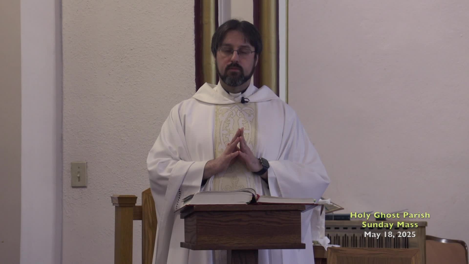 Holy Ghost Parish; May 18, 2025
