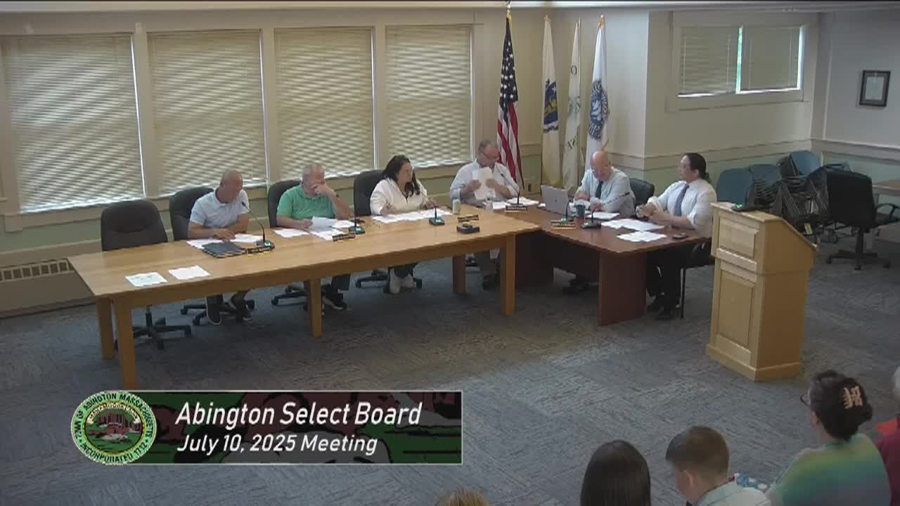 Abington Select Board; Jul. 10, 2025