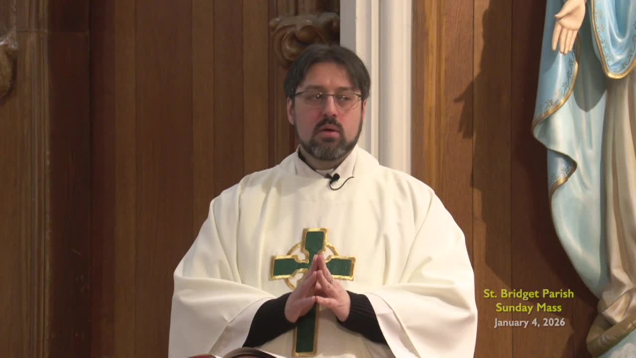 St. Bridget Parish; Jan. 4, 2026