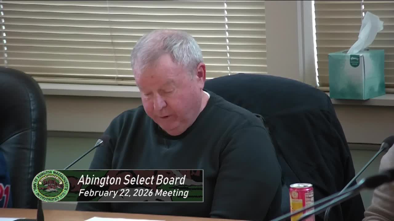 Abington Select Board; Feb. 22, 2026