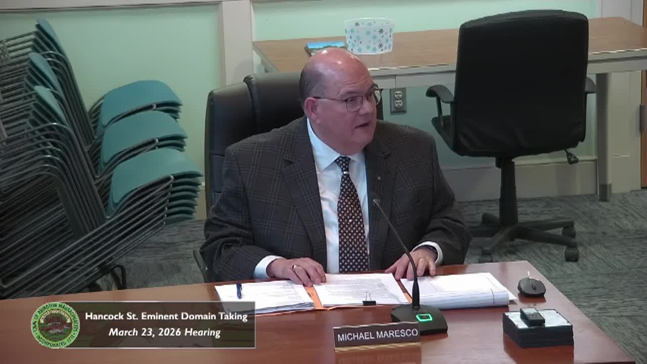 Hancock St. Eminent Domain Hearing; Mar. 23, 2026